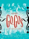 Go-Go's: Live in Central Park